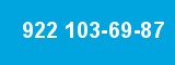 922 103-69-87